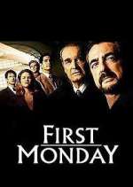 Watch First Monday 123movies