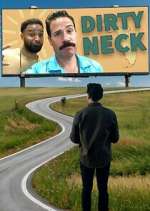Watch Dirty Neck 123movies