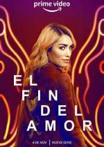 Watch El fin del amor 123movies
