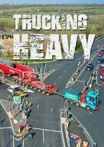 Watch Trucking Heavy 123movies