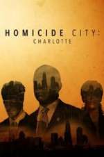 Watch Homicide City: Charlotte 123movies