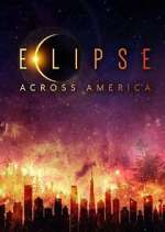 Watch Eclipse Across America 123movies