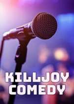 Watch Killjoy Comedy 123movies