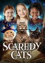 Watch Scaredy Cats 123movies