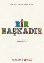Watch Bir BaÅŸkadÄ±r 123movies