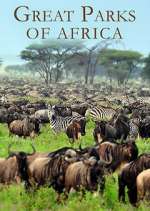 Watch Great Parks of Africa 123movies