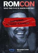 Watch ROMCON: Who the F**k is Jason Porter? 123movies