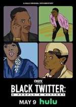 Watch Black Twitter: A People's History 123movies