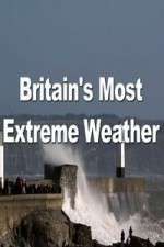 Watch Britain's Most Extreme Weather 123movies