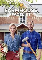 Watch Farmhouse Facelift 123movies