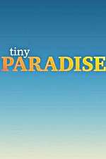 Watch Tiny Paradise 123movies