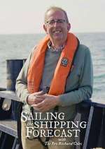 Watch Sailing the Shipping Forecast 123movies