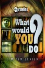 Watch What Would You Do? 123movies