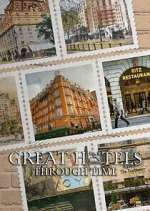 Watch Great Hotels Through Time 123movies