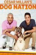 Watch Cesar Millan's Dog Nation 123movies
