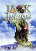 Watch Jack and the Beanstalk: The Real Story 123movies