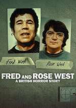 Watch Fred & Rose West: A British Horror Story 123movies