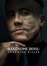Watch Handsome Devil: Charming Killer 123movies