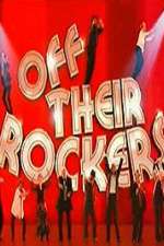 Watch Off Their Rockers UK 123movies