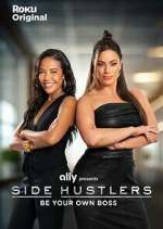 Watch Side Hustlers 123movies