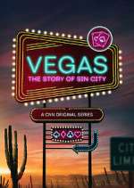 Watch Vegas: The Story of Sin City 123movies