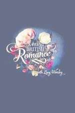 Watch A Very British Romance 123movies