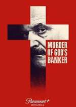 Watch Murder of God's Banker 123movies