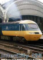 Watch Intercity 125: The Train That Saved Britain's Railways 123movies