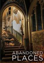 Watch Abandoned Places 123movies