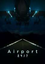 Watch Airport 24/7 123movies