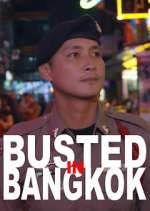 Watch Busted in Bangkok 123movies