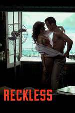 Watch Reckless 123movies