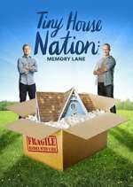Watch Tiny House Nation: Memory Lane 123movies