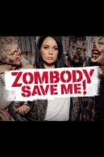Watch Zombody Save Me! 123movies