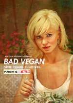 Watch Bad Vegan: Fame. Fraud. Fugitives. 123movies