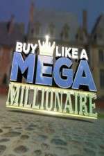 Watch Buy Like a Mega Millionaire 123movies