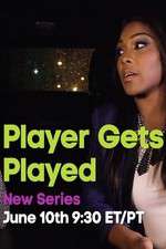 Watch Player Gets Played 123movies