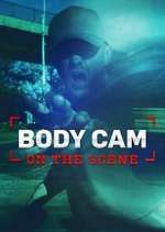 Watch Body Cam: On the Scene 123movies