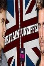 Watch Britain Unzipped 123movies