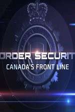 Watch Border Security: Canada's Front Line 123movies