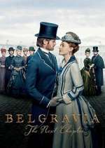 Watch Belgravia: The Next Chapter 123movies