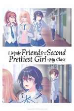 i made friends with the second prettiest girl in my class tv poster