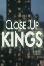 Watch Close Up Kings 123movies