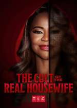 Watch The Cult of the Real Housewife 123movies