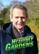 Watch Heavenly Gardens with Alexander Armstrong 123movies
