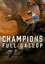 Watch Champions: Full Gallop 123movies