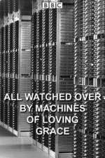 Watch All Watched Over by Machines of Loving Grace 123movies
