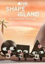Watch Shape Island 123movies