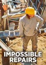 Watch Impossible Repairs 123movies