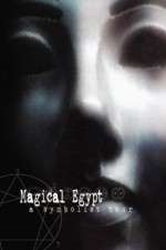 Watch Magical Egypt 123movies